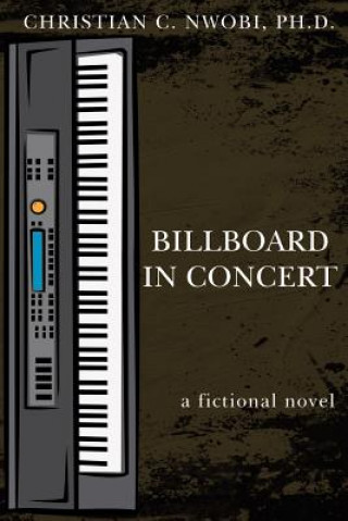 Könyv Billboard in Concert Christian C Nwobi