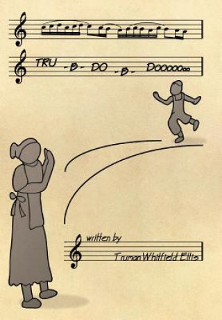 Boek Tru-B-Do-B-Doooo Truman Whitfield Ellis
