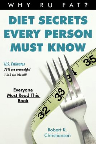 Livre Diet Secrets Every Person Must Know Robert K Christiansen