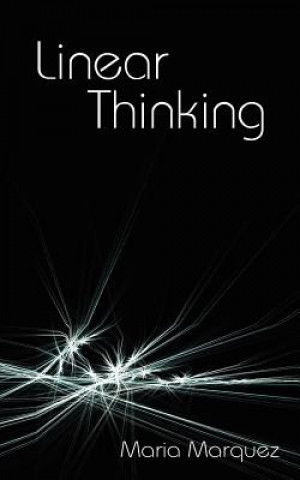 Libro Linear Thinking Maria L Marquez