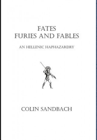 Książka Fates Furies and Fables Colin Sandbach