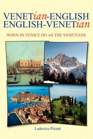 Kniha Venetian-English English-Venetian Lodovico Pizzati