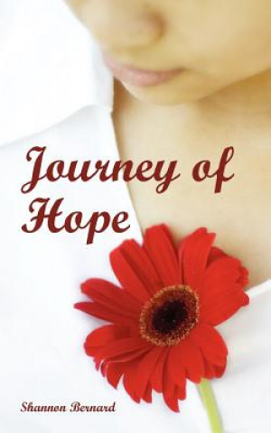 Kniha Journey of Hope Shannon Bernard