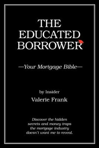 Könyv Educated Borrower Valerie Frank