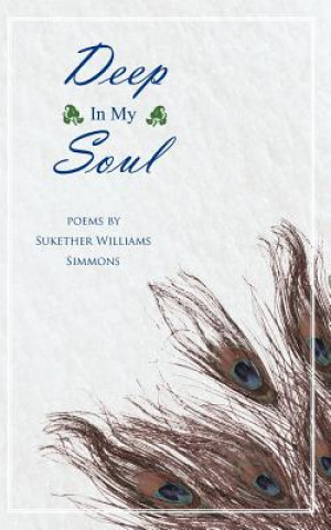 Книга Deep In My Soul Sukether Williams Simmons