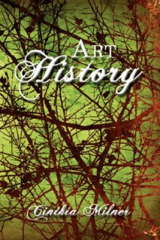 Kniha Art History Cinthia Milner