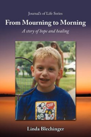 Könyv From Mourning to Morning Linda Blechinger