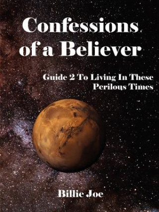 Книга Confessions of a Believer Billie Joe