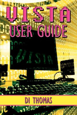 Könyv VISTA User Guide Di Thomas