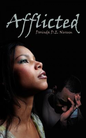 Knjiga Afflicted Dorinda D E Nusum