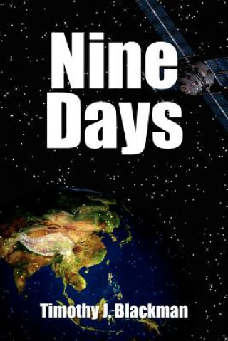 Knjiga Nine Days Timothy J Blackman