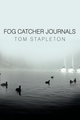 Βιβλίο Fog Catcher Journals Tom Stapleton