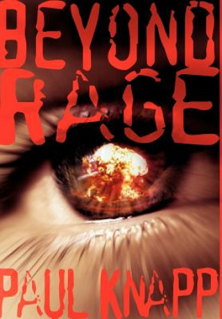 Kniha Beyond Rage Paul Knapp