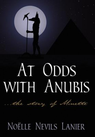 Könyv At Odds with Anubis Nolle Nevils Lanier