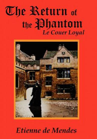 Buch Return of the Phantom Etienne De Mendes
