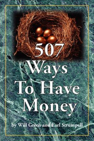 Carte 507 Ways To Have Money Earl Strumpell