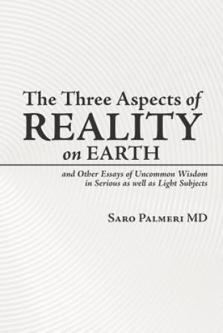 Kniha Three Aspects of Reality on Earth Palmeri