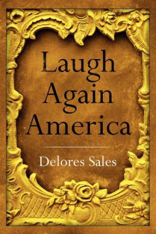 Kniha Laugh Again America Delores Sales