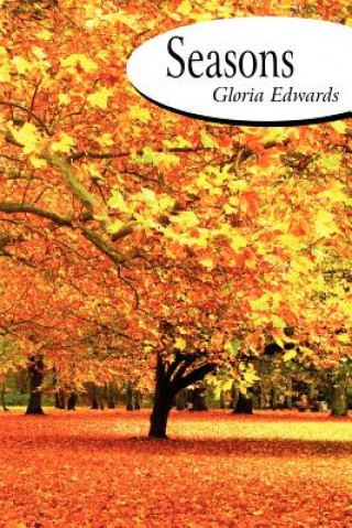 Könyv Seasons Gloria Edwards