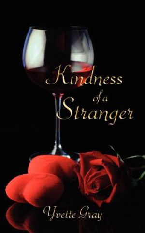 Book Kindness of a Stranger Yvette Gray