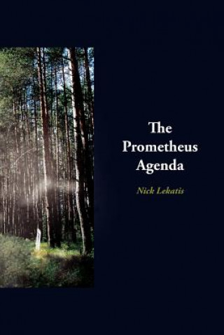 Buch Prometheus Agenda Nick Lekatis