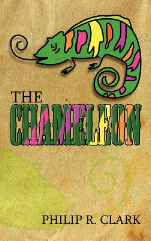 Kniha Chameleon Philip R Clark