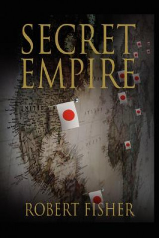 Carte Secret Empire Professor Robert Fisher