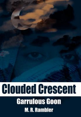 Livre Clouded Crescent M R Rambler