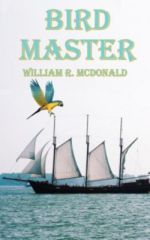 Carte Bird Master William R McDonald