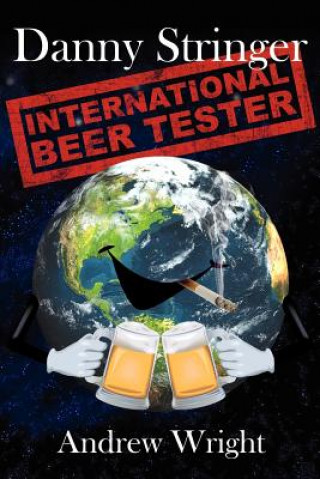 Book Danny Stringer (International Beer Tester) Wright