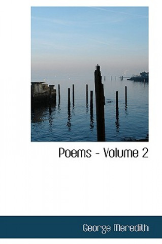 Buch Poems - Volume 2 George Meredith