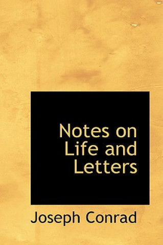 Carte Notes on Life and Letters Joseph Conrad