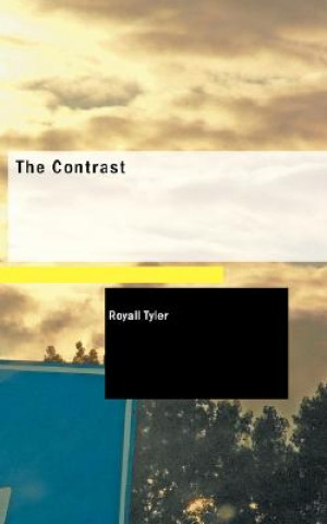Könyv Contrast Royall Tyler
