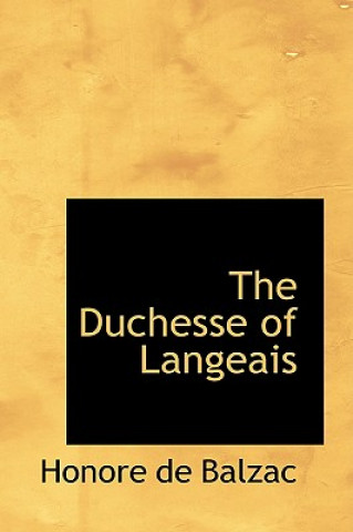 Книга Duchesse of Langeais Honoré De Balzac