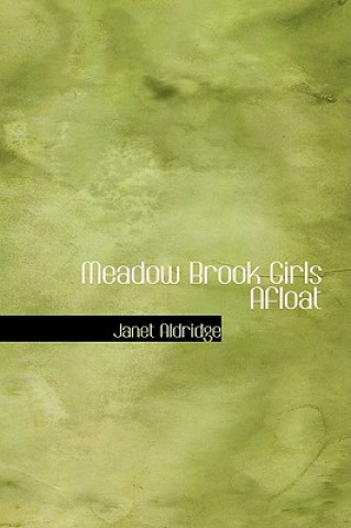 Carte Meadow Brook Girls Afloat Janet Aldridge