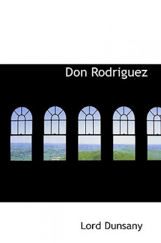 Carte Don Rodriguez Dunsany