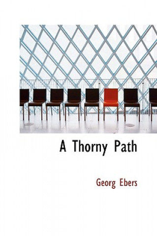 Książka Thorny Path Georg Ebers