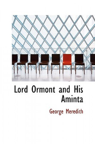 Carte Lord Ormont and His Aminta George Meredith