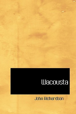 Libro Wacousta John Richardson