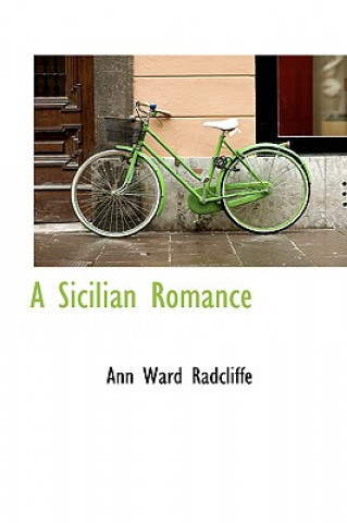 Kniha Sicilian Romance Ann Ward Radcliffe