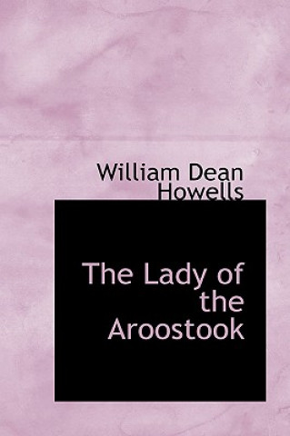 Carte Lady of the Aroostook William Dean Howells