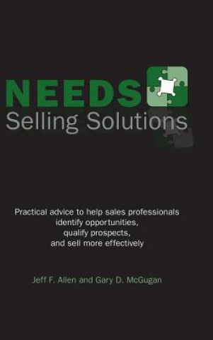 Книга NEEDS Selling Solutions Jeff F. Allen