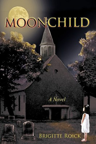 Buch Moonchild Brigitte Roick