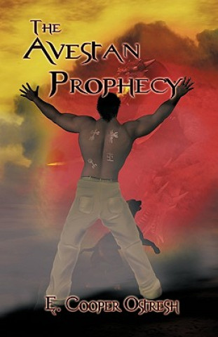 Libro Avestan Prophecy E. Cooper Ostresh