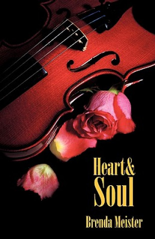 Buch Heart & Soul Brenda Meister