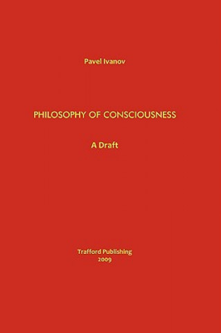 Kniha Philosophy of Consciousness Pavel Ivanov