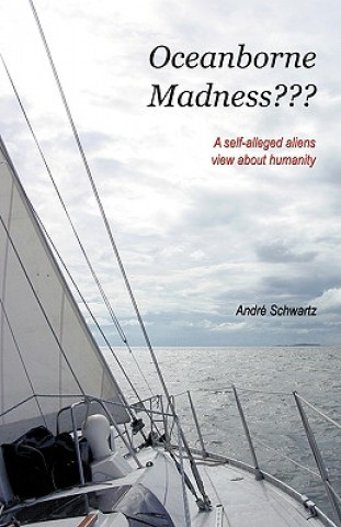 Buch Oceanborne Madness??? Andre Schwartz