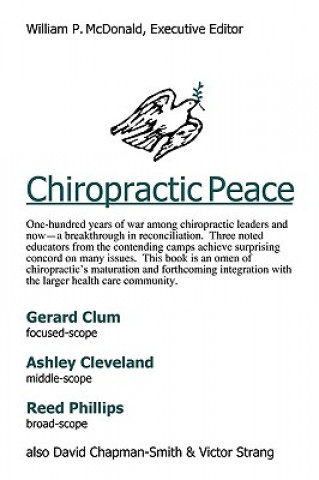 Könyv Chiropractic Peace William P. McDonald