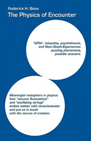 Kniha Physics of Encounter Roderick H. Boes