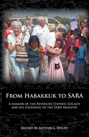 Книга From Habakkuk to SARA Stephen Szilagyi